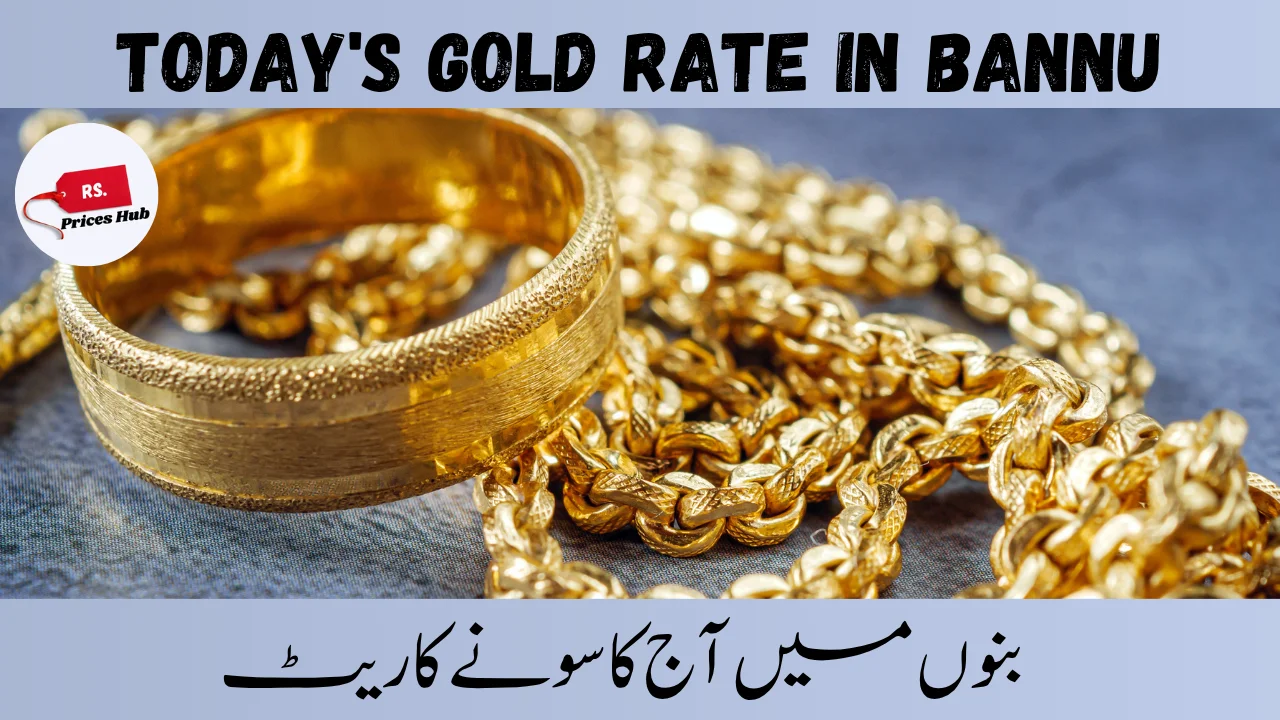Today's Gold Rate in Bannu