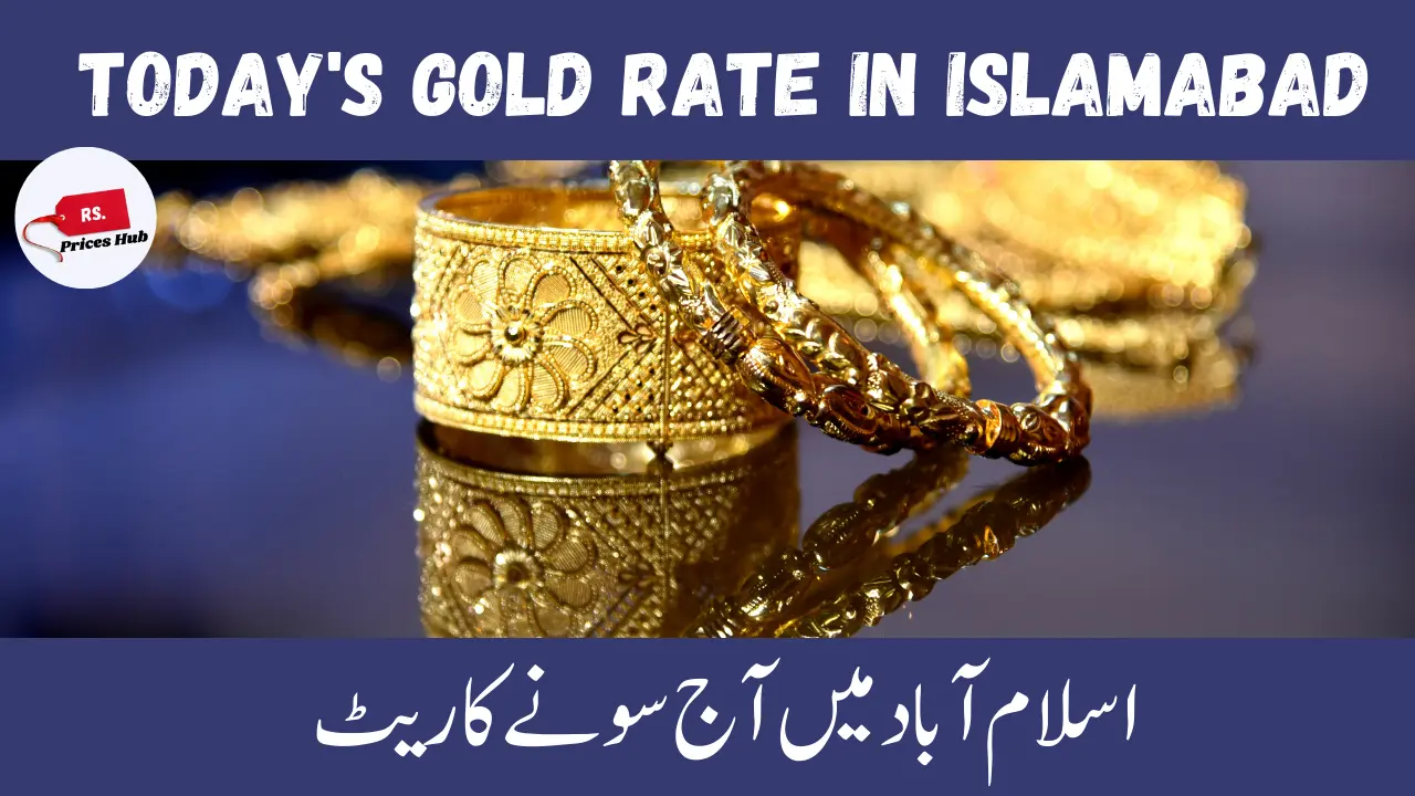 Today’s gold rate in Islamabad